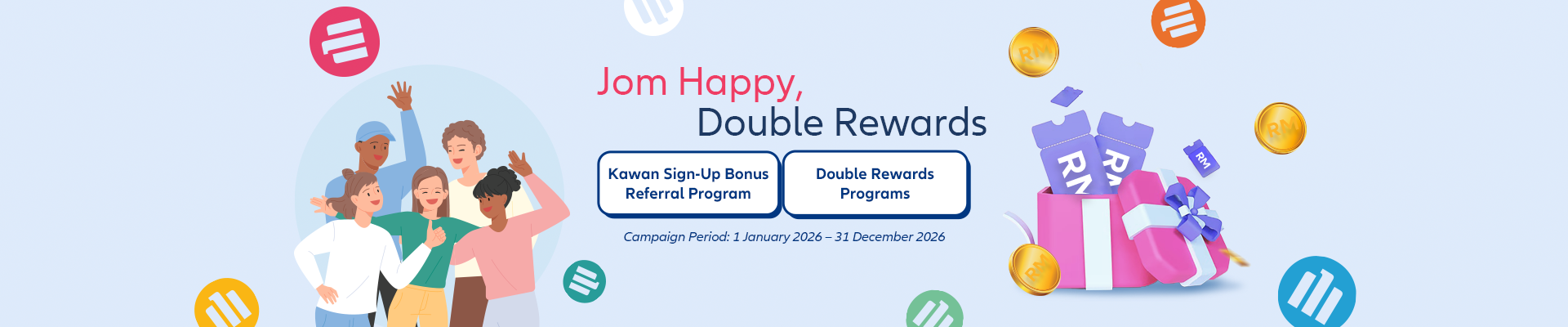 Jom Happy, Double Rewards promo banner